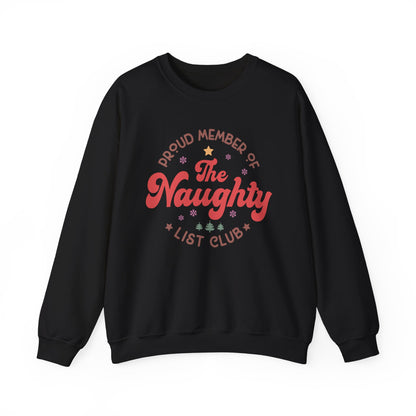 Proud Member of the Naughty List Club Crewneck Unisex Sweatshirt