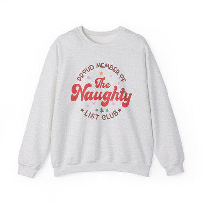 Proud Member of the Naughty List Club Crewneck Unisex Sweatshirt