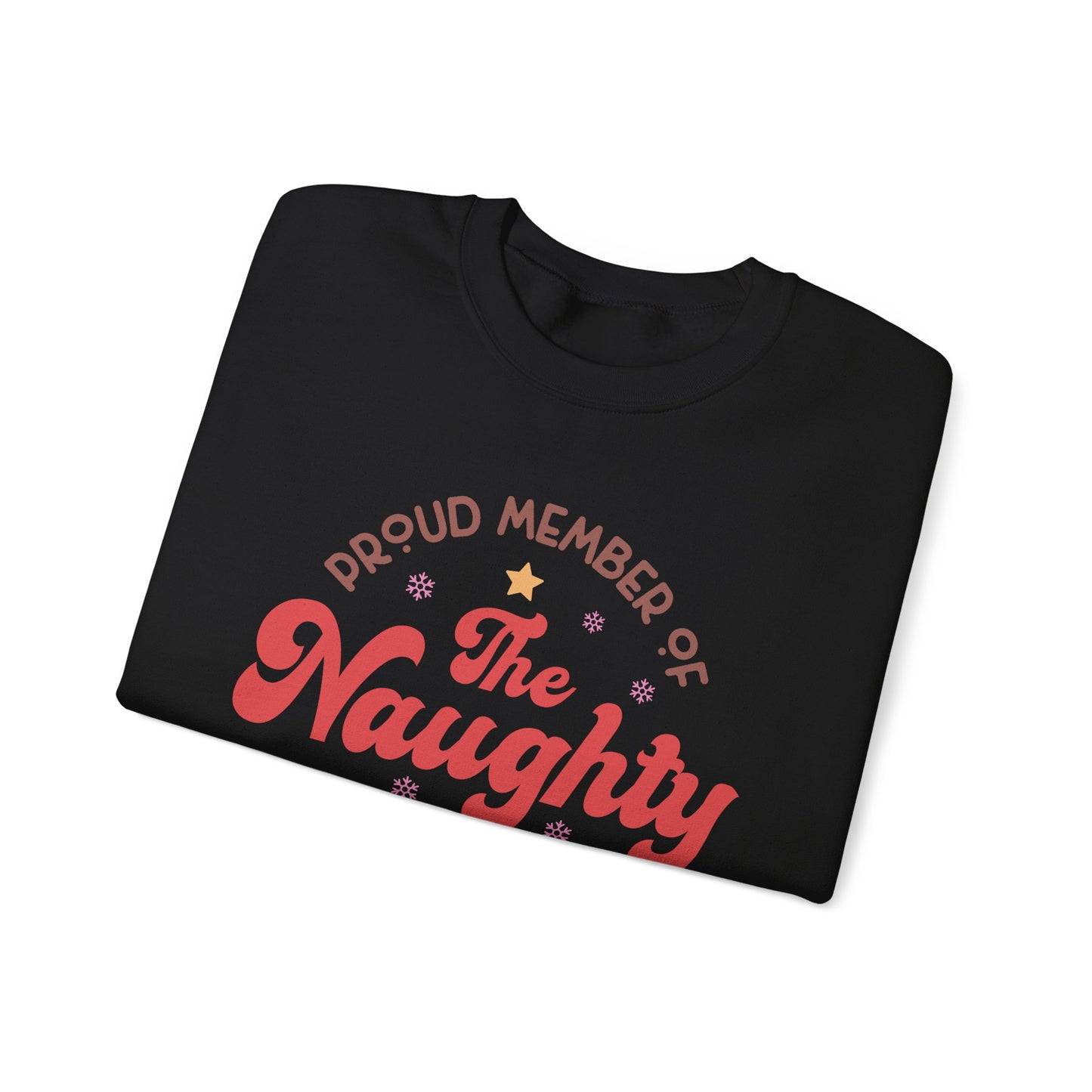 Proud Member of the Naughty List Club Crewneck Unisex Sweatshirt